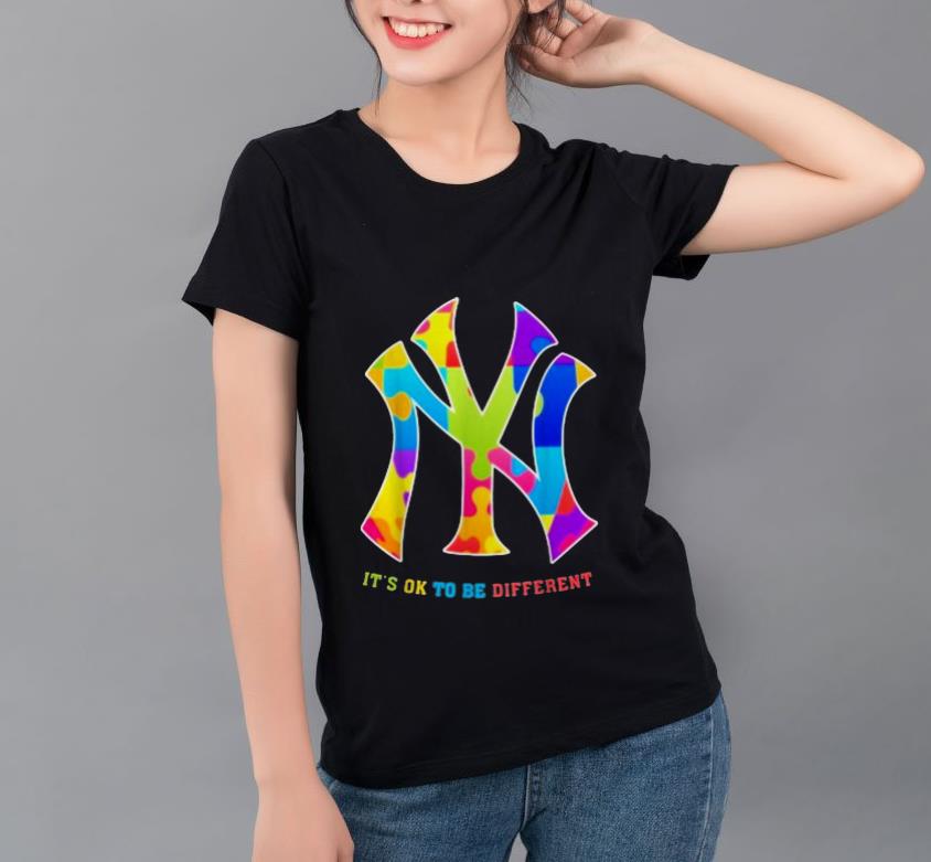 Great MLB New York Yankees It s Ok To Be Different shirt 4 - Great MLB New York Yankees It's Ok To Be Different shirt