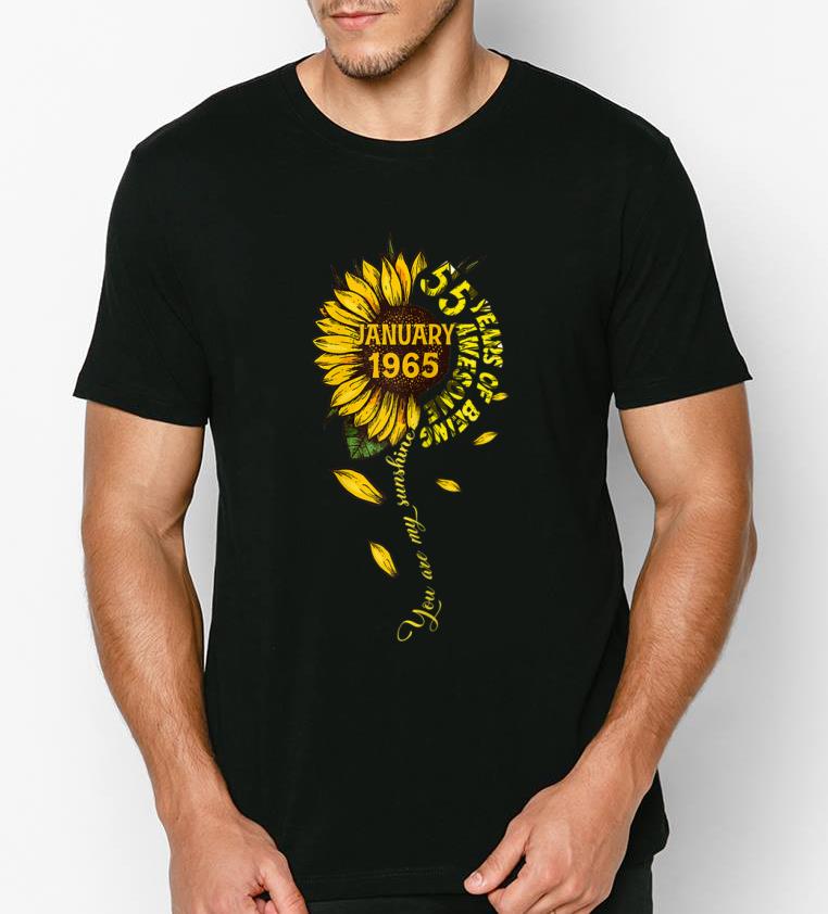 Hot January 55 Years Of Being Awesome Sunflower shirt 4 - Hot January 55 Years Of Being Awesome Sunflower shirt