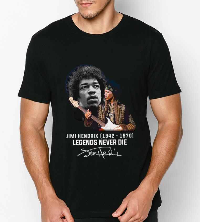 Hot Jimi Hendrix 1942 1970 Legends Never Die Signature shirt 4 - Hot Jimi Hendrix 1942 1970 Legends Never Die Signature shirt
