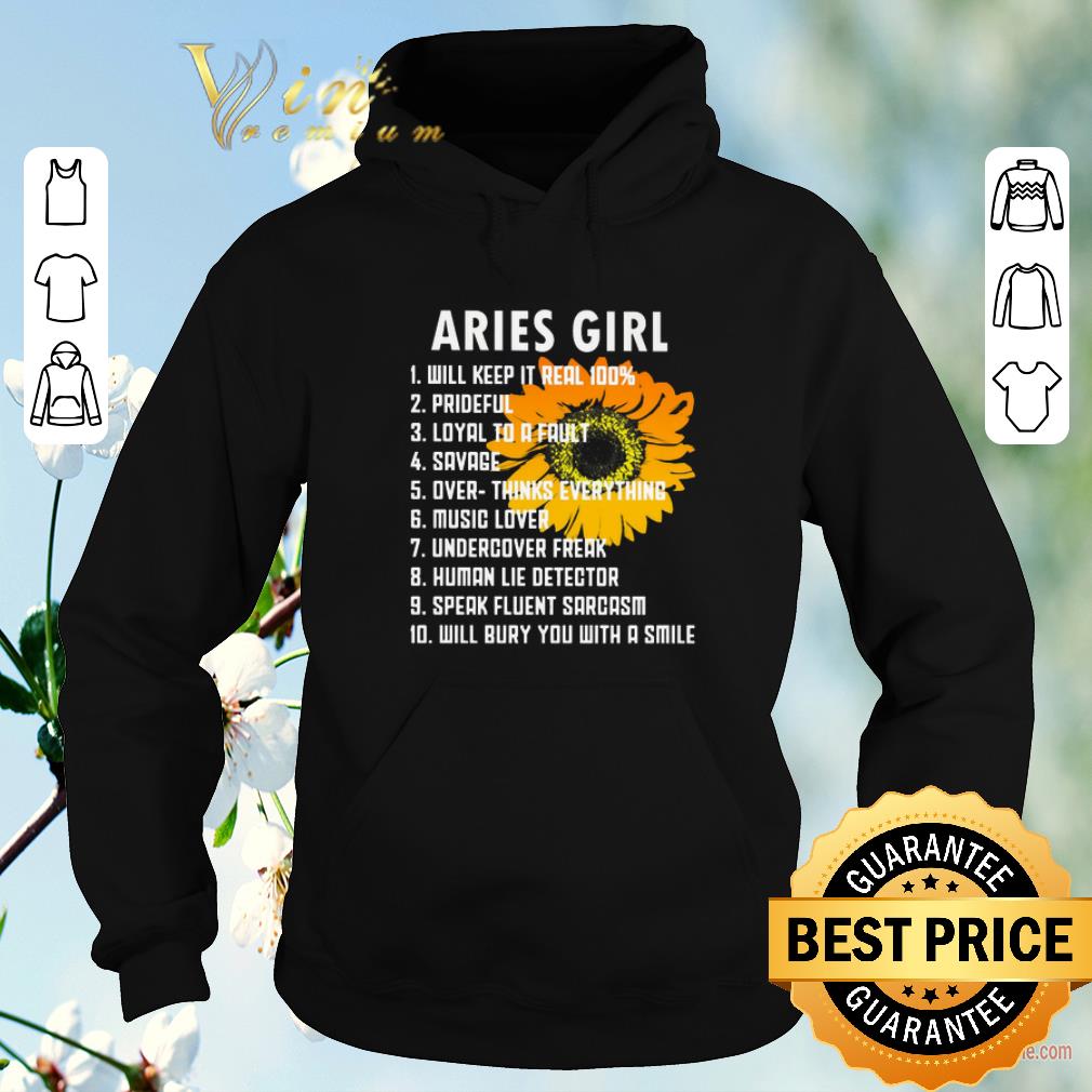 Nice Sunflower Aries girl will keep it real 100 prideful loyal to a fault shirt sweater Nice Sunflower Aries girl will keep it real 100 prideful loyal to a fault shirt sweater 4 - Nice Sunflower Aries girl will keep it real 100 prideful loyal to a fault shirt sweater