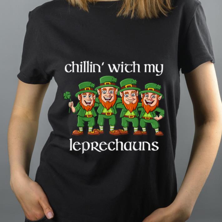 Official Chillin With My Leprechauns St Patricks Day shirt 4 - Official Chillin With My Leprechauns St Patricks Day shirt