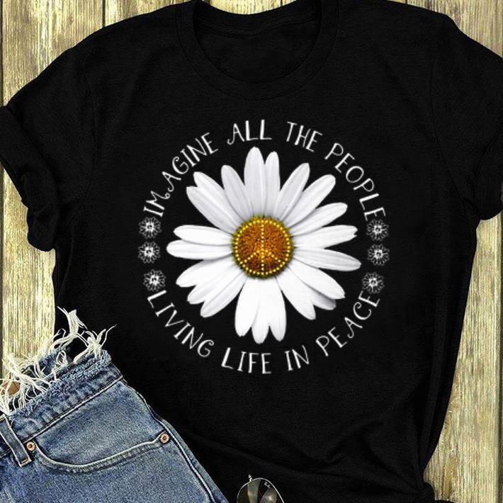 Official Hippie Flower imagine all the people living life in peace shirt 4 - Official Hippie Flower imagine all the people living life in peace shirt