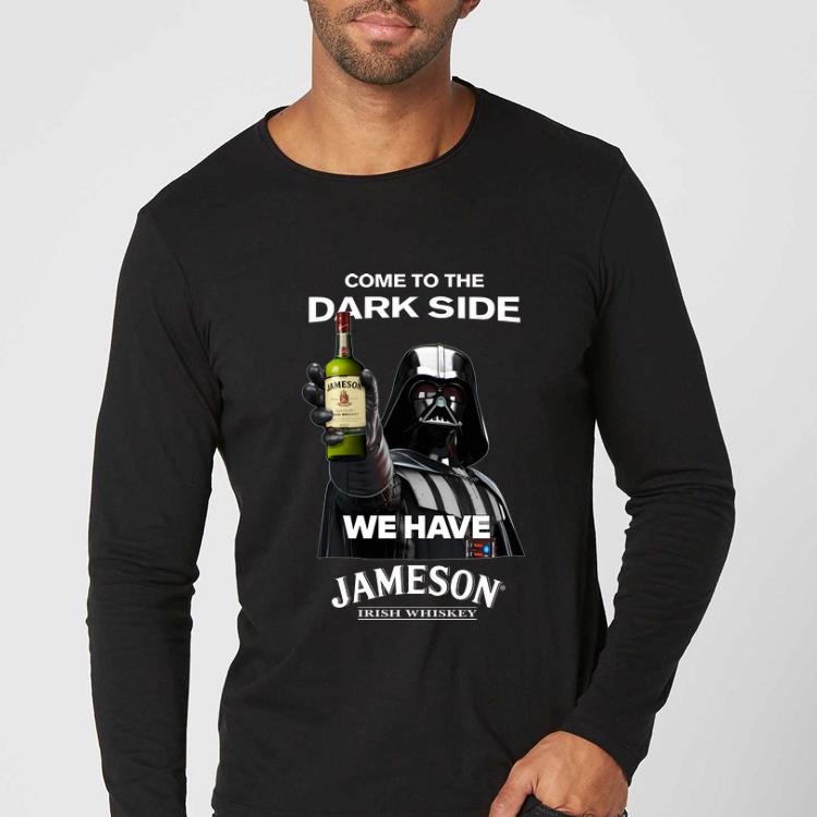 Official Star Wars Darth Vader come to the dark side we have Jameson Irish Whiskey shirt 4 - Official Star Wars Darth Vader come to the dark side we have Jameson Irish Whiskey shirt