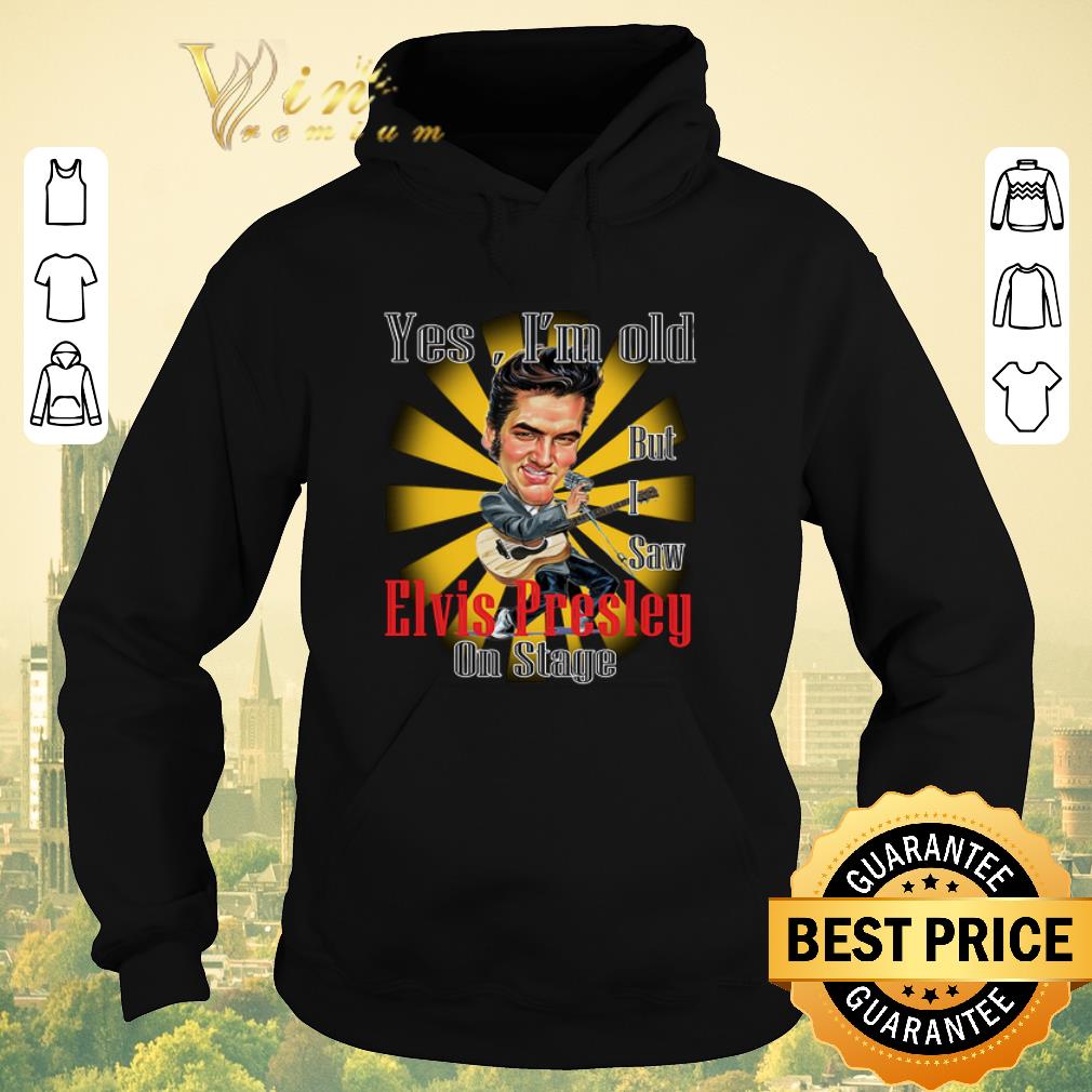 Official Yes I m Old But I Saw Elvis Presley On Stage Cartoon Parody shirt sweater 4 - Official Yes I'm Old But I Saw Elvis Presley On Stage Cartoon Parody shirt sweater