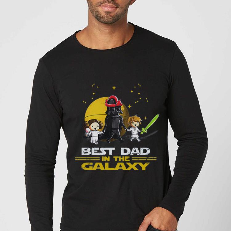 Original Darth Vader Best Dad In The Galaxy shirt 4 - Original Darth Vader Best Dad In The Galaxy shirt