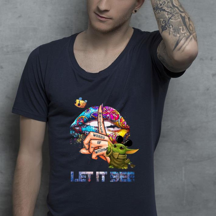 Original Star Wars Baby Yoda Whisper Words Of Wisdom Let It Be shirt 4 - Original Star Wars Baby Yoda Whisper Words Of Wisdom Let It Be shirt