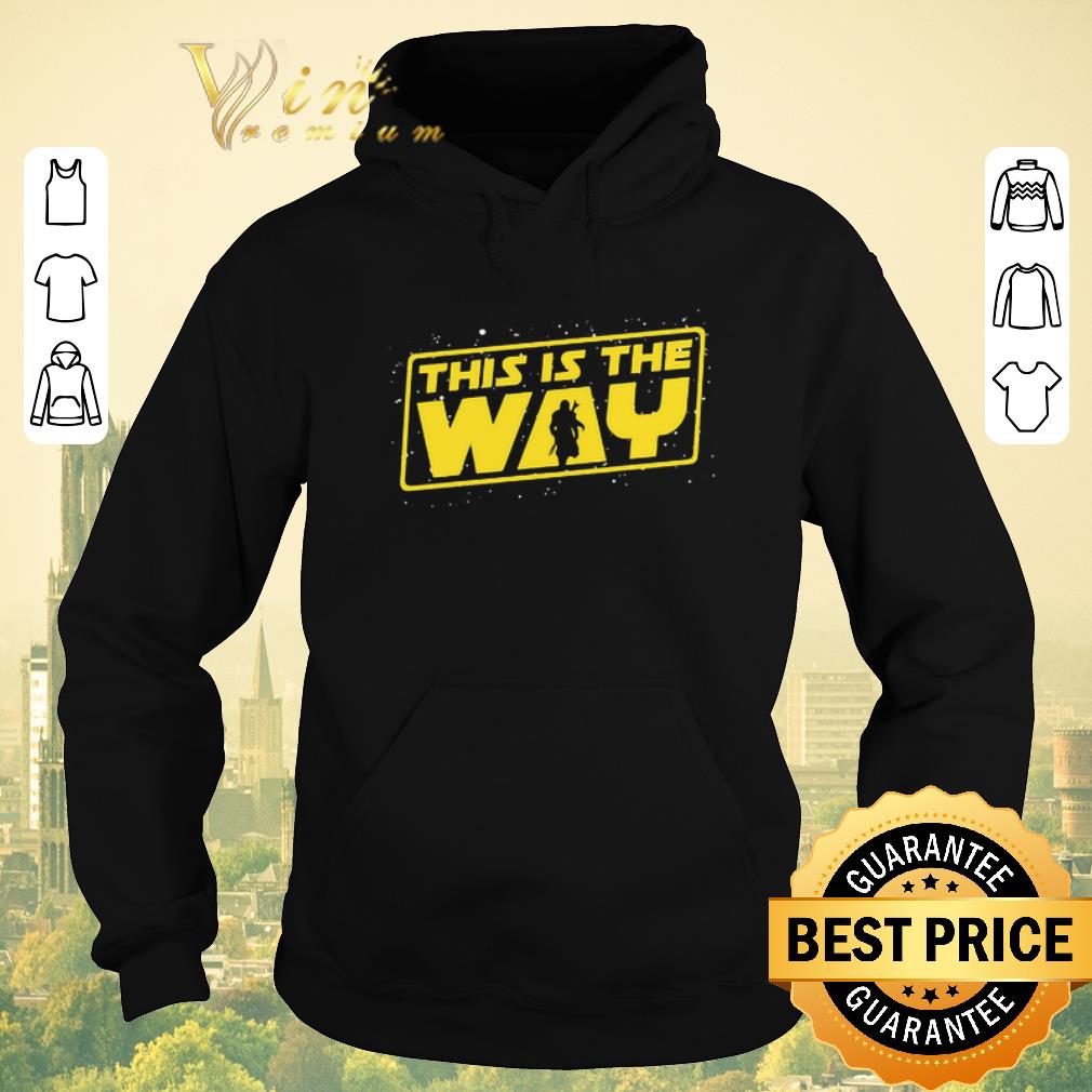 Original This is the way The Mandalorian shirt sweater 4 - Original This is the way The Mandalorian shirt sweater