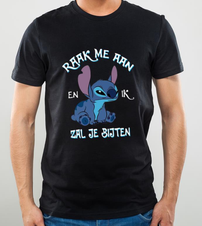 Premium Stitch Raak Me Aan En Ik Zal Je Bijten shirt 4 - Premium Stitch Raak Me Aan En Ik Zal Je Bijten shirt