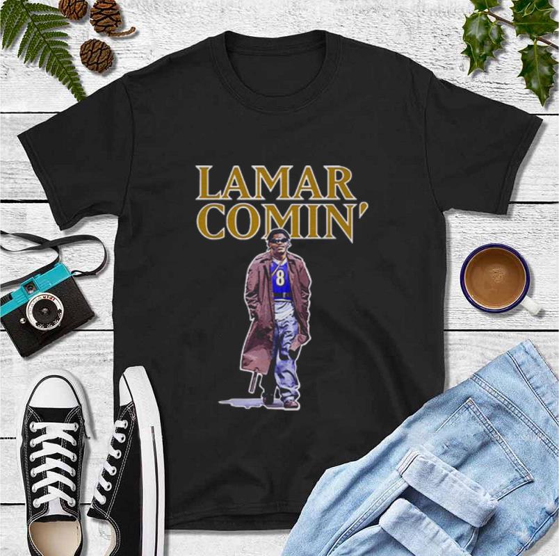 Pretty Lamar Jackson Lamar Comin shirt 4 - Pretty Lamar Jackson Lamar Comin' shirt