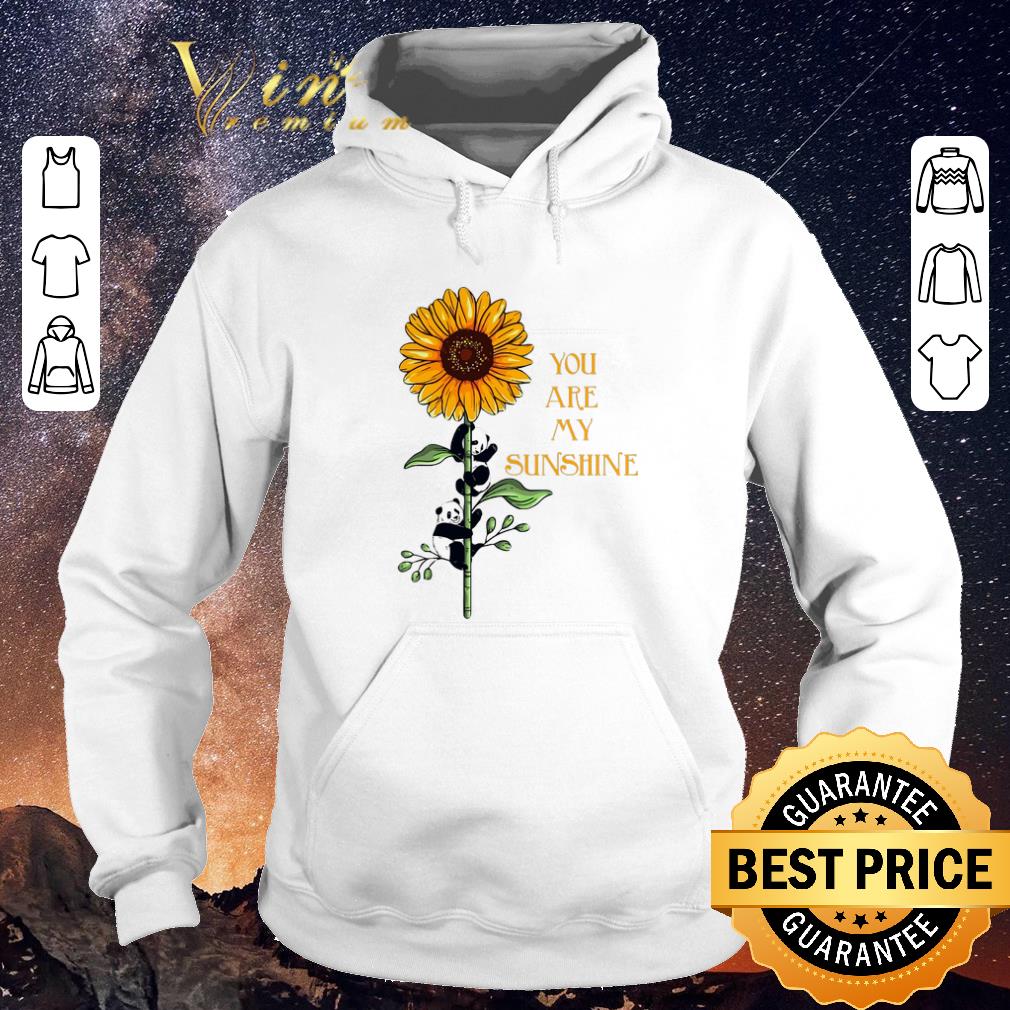Pretty Sunflower panda you are my sunshine shirt sweater 4 - Pretty Sunflower panda you are my sunshine shirt sweater