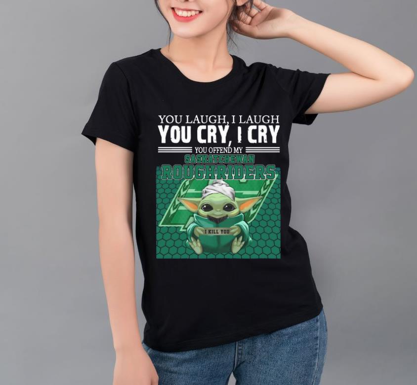 Awesome Baby Yoda You Offend My Saskatchewan Roughriders I Kill You shirt 4 - Awesome Baby Yoda You Offend My Saskatchewan Roughriders I Kill You shirt