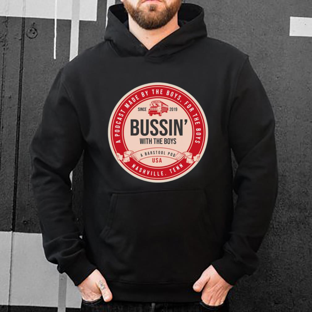 Awesome Bussin With The Boys Beer Label For shirt 4 - Awesome Bussin With The Boys Beer Label For shirt