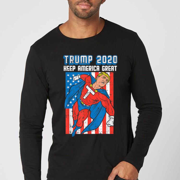 Awesome Donald Trump Superhero Trump 2020 Keep America Great shirt 4 - Awesome Donald Trump Superhero Trump 2020 Keep America Great shirt