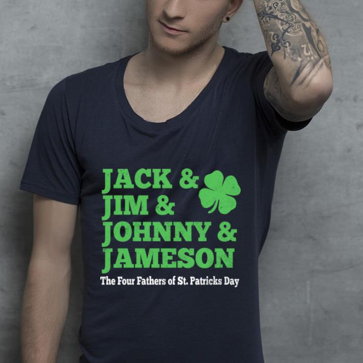Awesome Jack Jum Johnny And Jameson Four Fathers Of St Patrick s Day shirt 4 - Awesome Jack Jum Johnny And Jameson Four Fathers Of St. Patrick's Day shirt