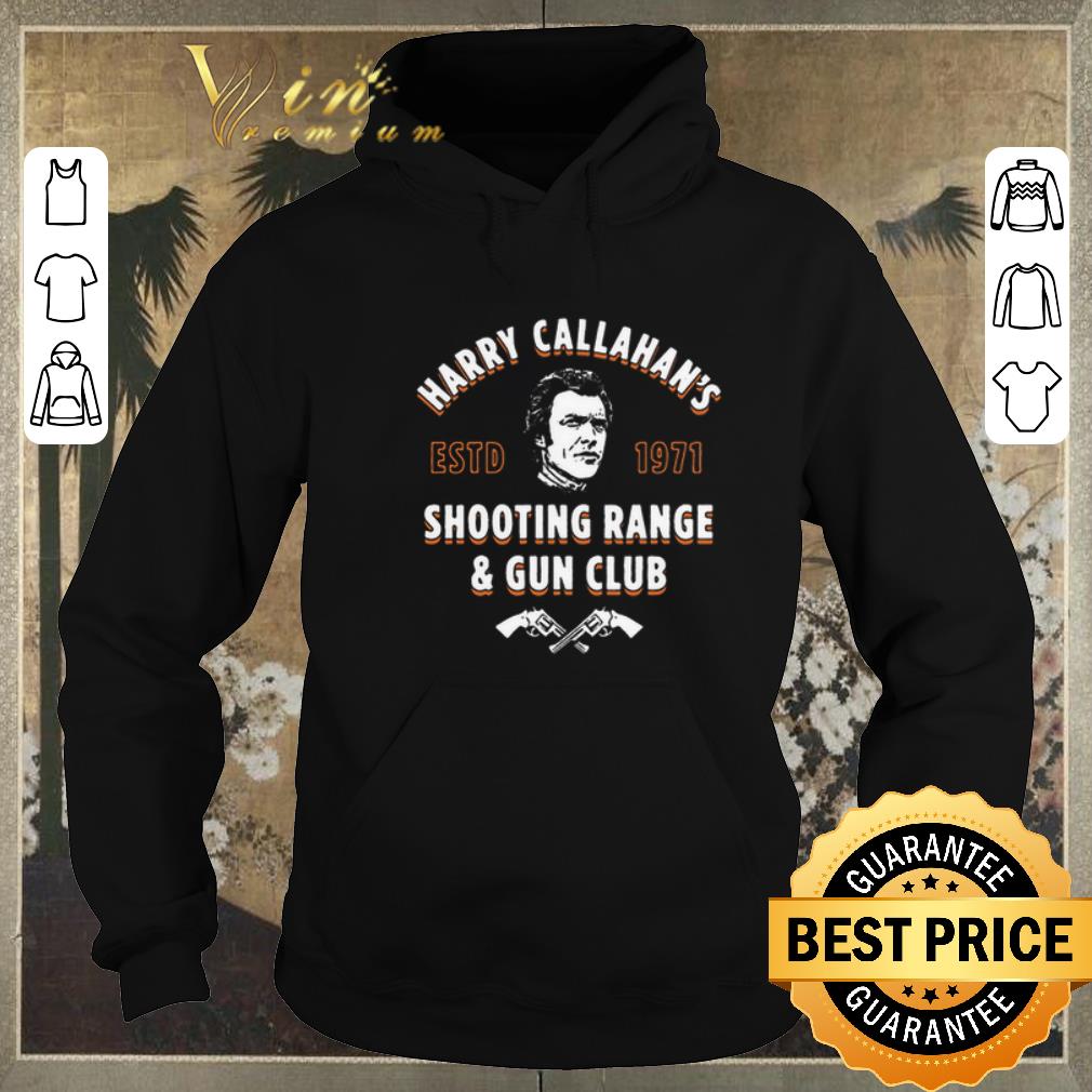 Funny Harry Callahan s ESTD 1971 Shooting Range Gun Club shirt sweater 4 - Funny Harry Callahan's ESTD 1971 Shooting Range & Gun Club shirt sweater