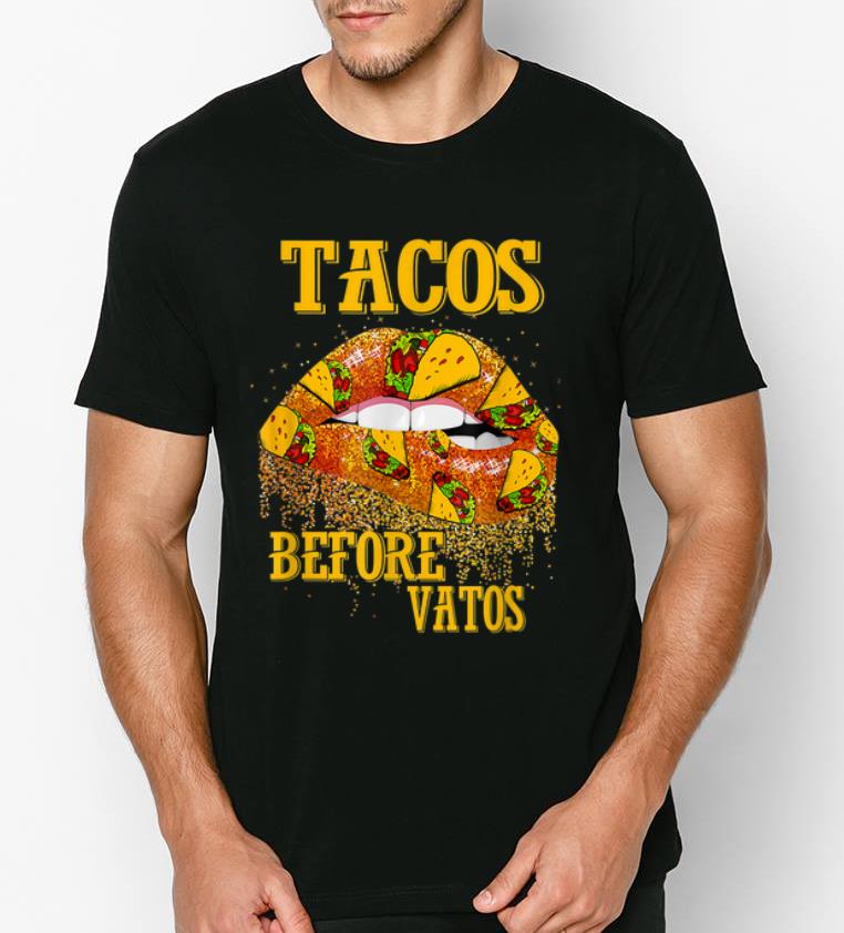 Funny Tacos Before Vatos Valentine s Day Tacos Lips shirt 4 - Funny Tacos Before Vatos Valentine's Day Tacos Lips shirt