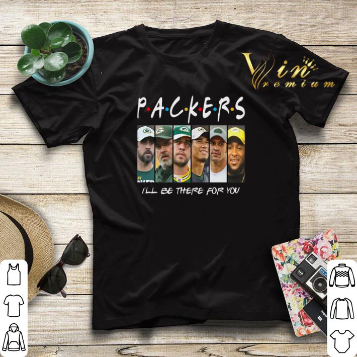 Green Bay Packers I'll Be There For You shirt sweater Green Bay Packers I ll Be There For You shirt sweater 4 - Green Bay Packers I'll Be There For You shirt sweater