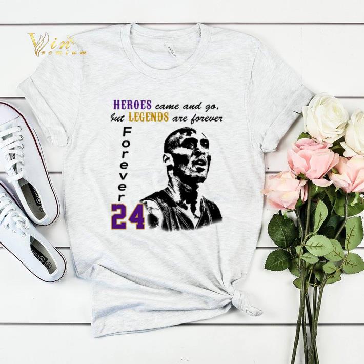 Heroes come and go but legends are forevers 24 RIP Kobe Bryant shirt sweater Heroes come and go but legends are forevers 24 RIP Kobe Bryant shirt sweater 4 - Heroes come and go but legends are forevers 24 RIP Kobe Bryant shirt sweater
