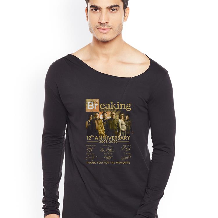 Hot Breaking Bad 12th Anniversary 2008 2020 Thank You For The Memories shirt 4 - Hot Breaking Bad 12th Anniversary 2008 – 2020 Thank You For The Memories shirt