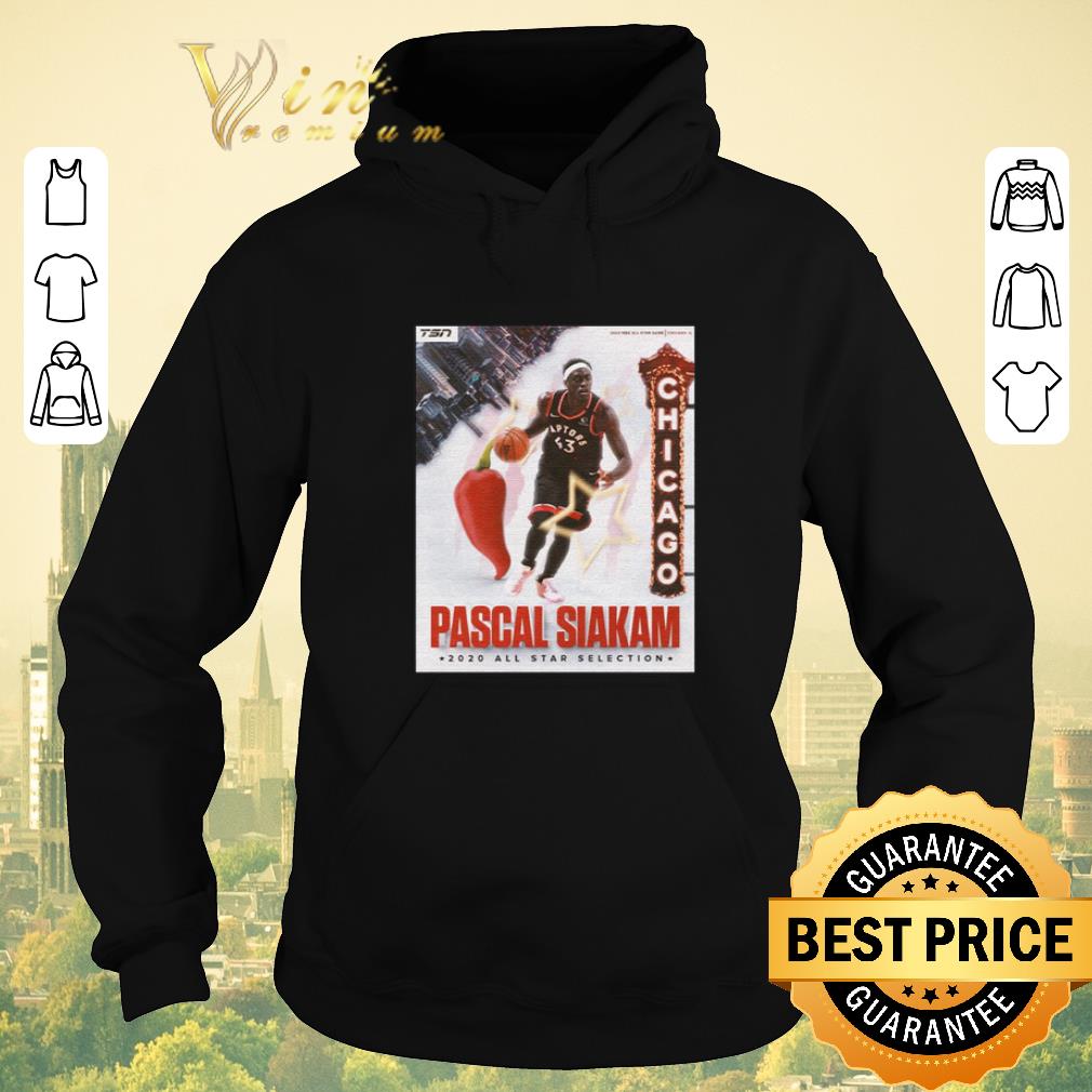 Hot NBA Pascal Siakam Too Spicy 2020 All Star Selection Chicago shirt sweater 4 - Hot NBA Pascal Siakam Too Spicy 2020 All Star Selection Chicago shirt sweater