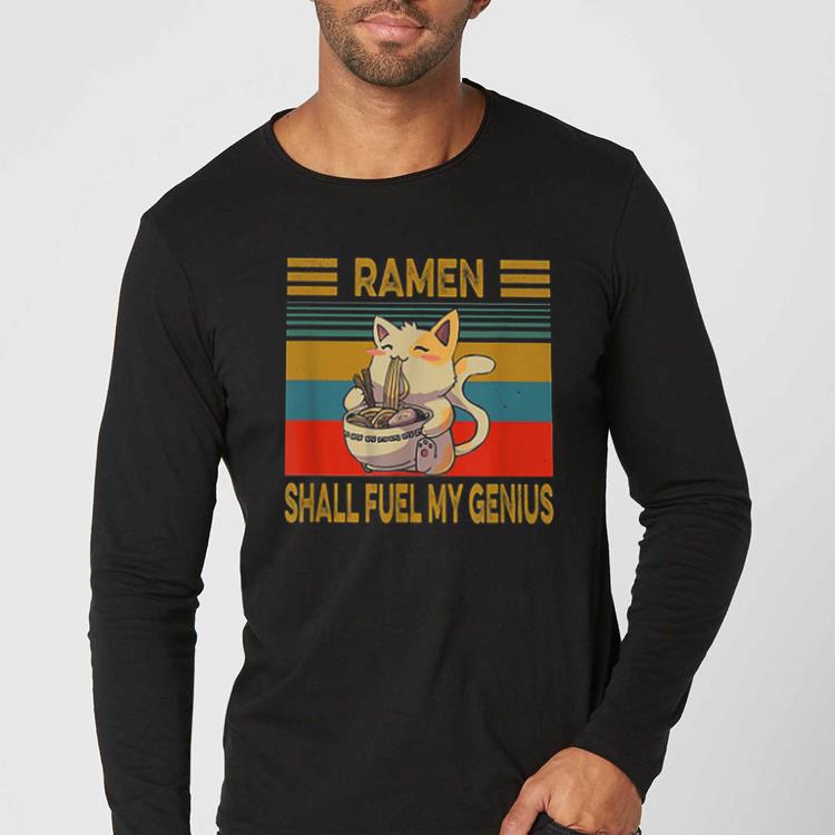 Hot Ramen Shall Fuel My Genius Anime Cat Lovers Vintage shirt 4 - Hot Ramen Shall Fuel My Genius Anime Cat Lovers Vintage shirt
