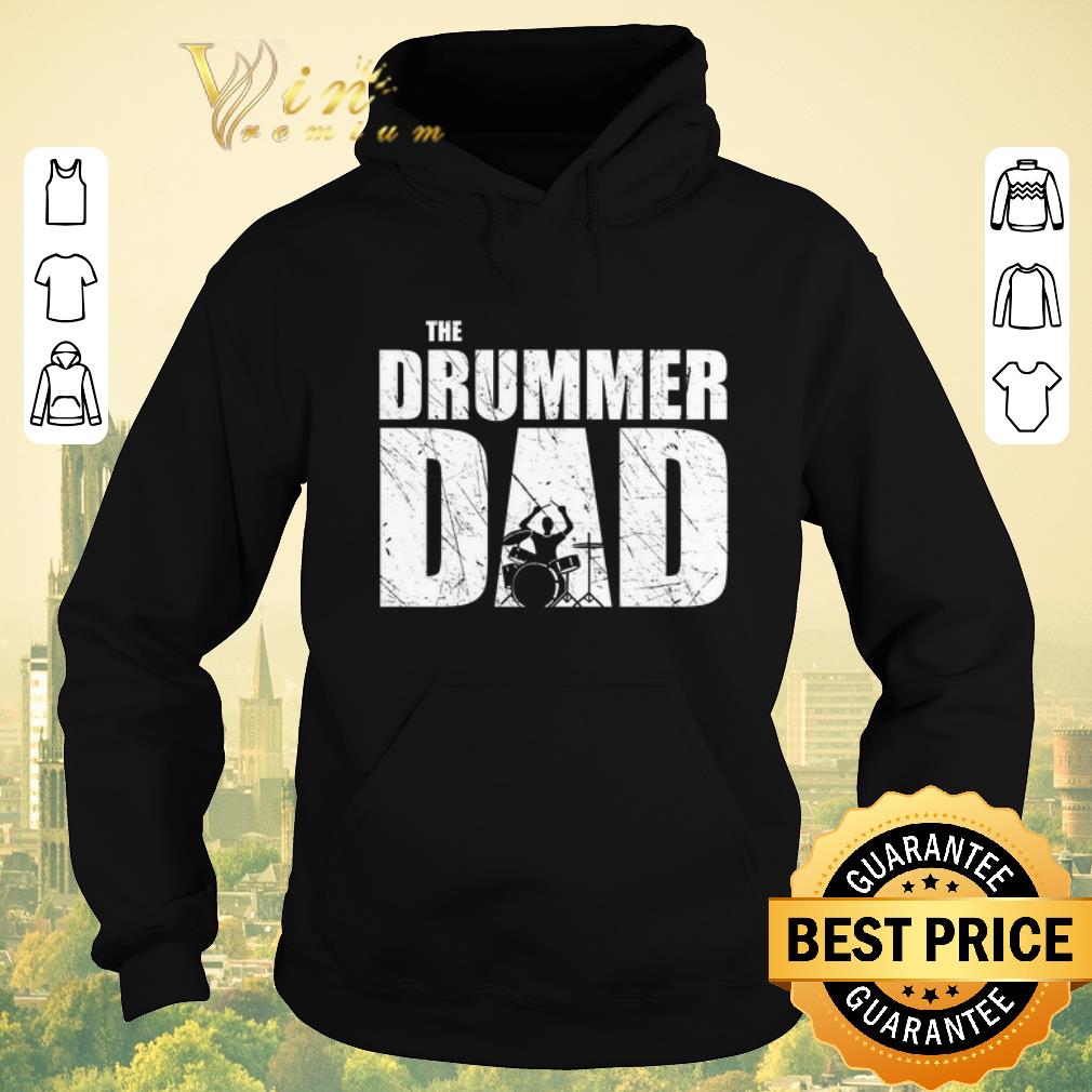 Hot The Drummer Dad Drums shirt sweater Hot The Drummer Dad Drums shirt sweater 4 - Hot The Drummer Dad Drums shirt sweater