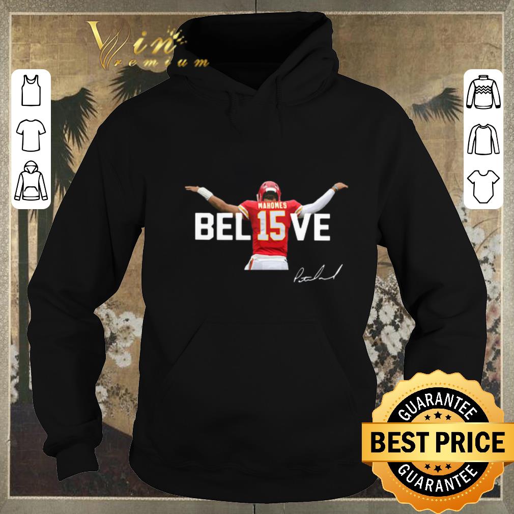 Nice Patrick Mahomes 15 Believe Signature Kansas City Chiefs shirt sweater Nice Patrick Mahomes 15 Believe Signature Kansas City Chiefs shirt sweater 4 - Nice Patrick Mahomes 15 Believe Signature Kansas City Chiefs shirt sweater