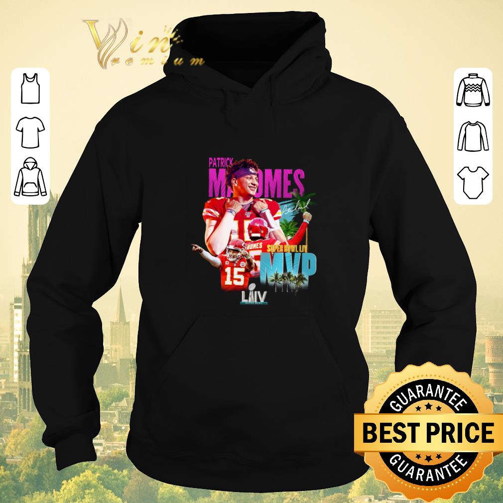 Nice Patrick Mahomes 15 Super Bowl LIV MVP Kansas City Chiefs shirt sweater 4 - Nice Patrick Mahomes 15 Super Bowl LIV MVP Kansas City Chiefs shirt sweater