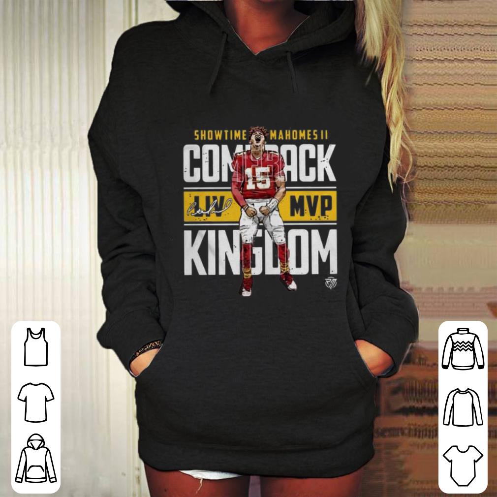 Nice Showtime Patrick Mahomes II Comeback Liv MVP Kingdom Signature shirt Nice Showtime Patrick Mahomes II Comeback Liv MVP Kingdom Signature shirt 4 - Nice Showtime Patrick Mahomes II Comeback Liv MVP Kingdom Signature shirt