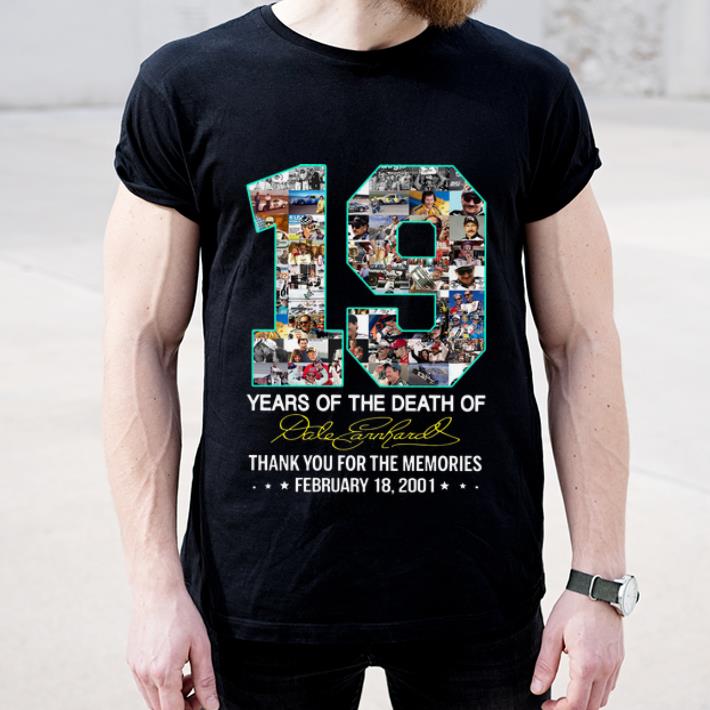 Official 19 Years Of The Death Of Dale Earnhardt Signature shirt 4 - Official 19 Years Of The Death Of Dale Earnhardt Signature shirt