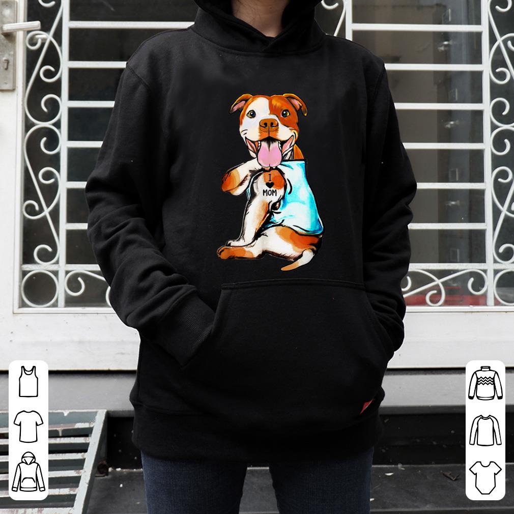 Official Pit Bull I Love Mom Tattoo Mother s Day Dog Lovers shirt 4 - Official Pit Bull I Love Mom Tattoo Mother's Day Dog Lovers shirt