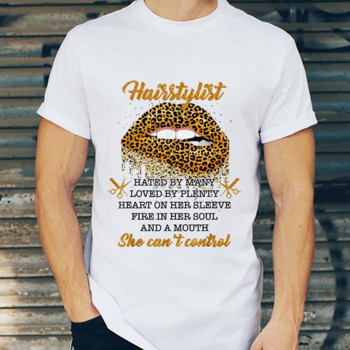 Original Hairstylist Hated By Many Loved By Plenty Heart On Her Sleeve shirt 4 - Original Hairstylist Hated By Many Loved By Plenty Heart On Her Sleeve shirt