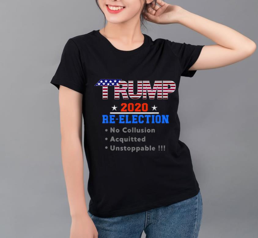 Original Pro 45 Pro Trump Re Election No Collusion Acquitted shirt 4 - Original Pro 45 Pro Trump Re-Election No Collusion Acquitted shirt