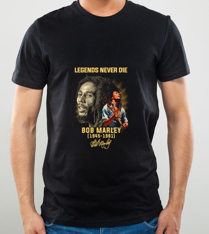 Premium Legends never die Bob Marley 1945 1981 signature shirt 4 - Premium Legends never die Bob Marley 1945-1981 signature shirt