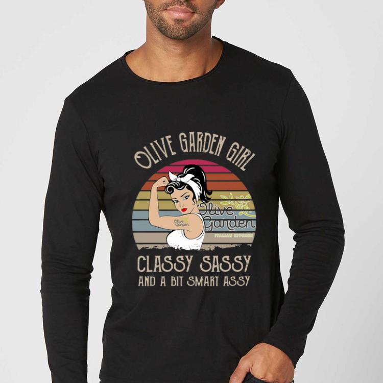 Premium Olive Garden Girl Classy Sassy And A Bit Smart Assy Vintage shirt 4 - Premium Olive Garden Girl Classy Sassy And A Bit Smart Assy Vintage shirt