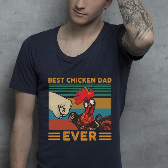 Pretty Best Chicken Dad Ever Vintage shirt 4 - Pretty Best Chicken Dad Ever Vintage shirt