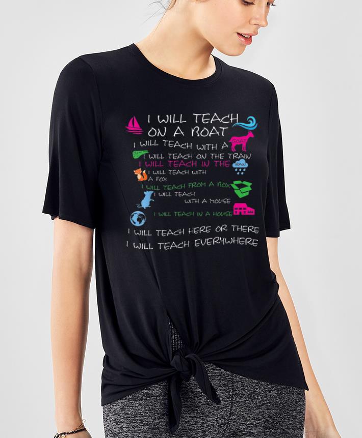 Pretty I Will Teach On A Boat And I Will Teach Everywhere shirt 4 - Pretty I Will Teach On A Boat And I Will Teach Everywhere shirt