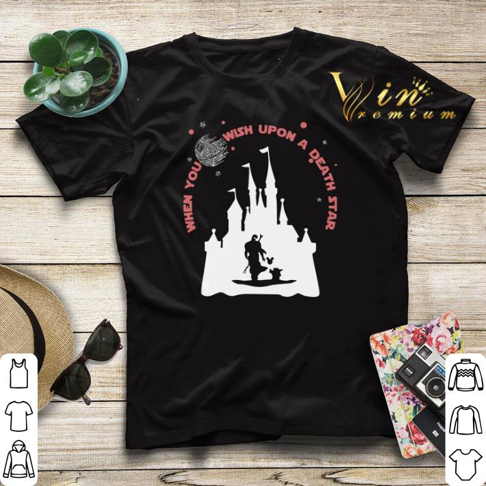 Star Wars The Mandalorian When You Wish Upon A Death Star shirt sweater 4 - Star Wars The Mandalorian When You Wish Upon A Death Star shirt sweater