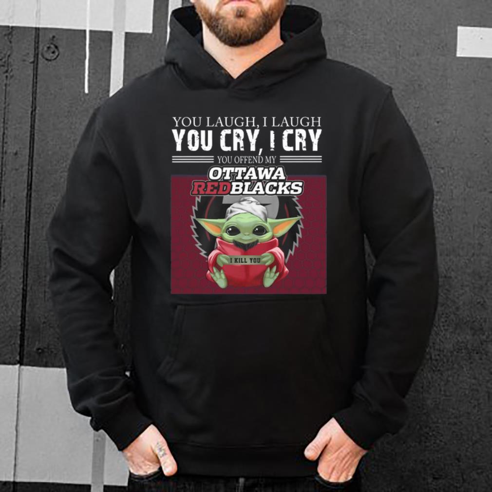 Top Baby Yoda You Offend My Ottawa Redblacks I Kill You shirt 4 - Top Baby Yoda You Offend My Ottawa Redblacks I Kill You shirt