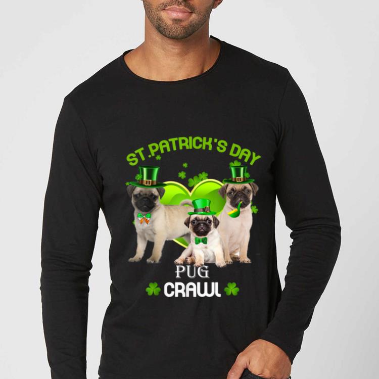 Top St Patrick s Day Pug Crawl Dog Lover shirt 4 - Top St Patrick's Day Pug Crawl Dog Lover shirt