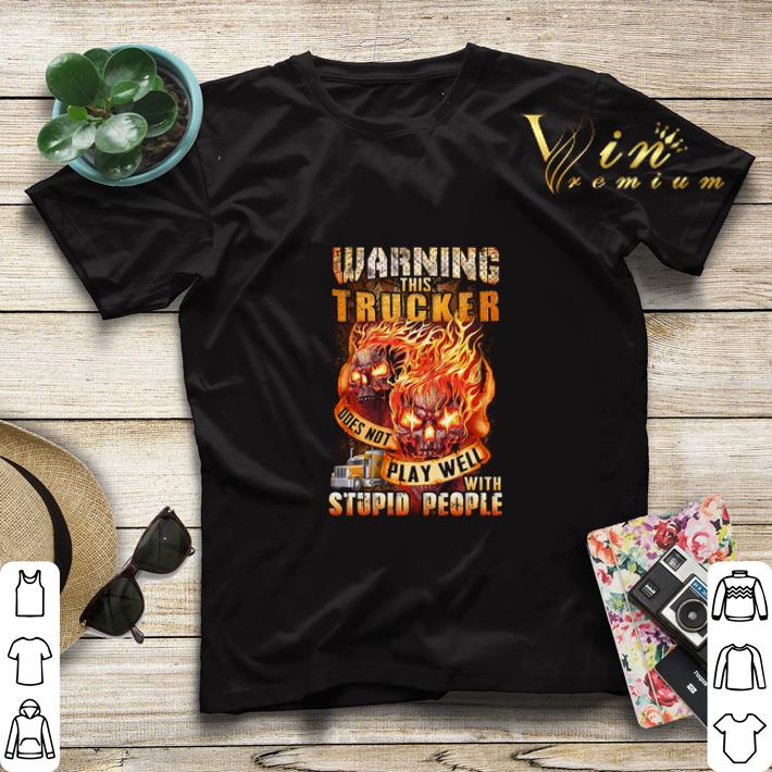 Warning this tracker play well with stupid people shirt sweater 4 - Warning this tracker play well with stupid people shirt sweater