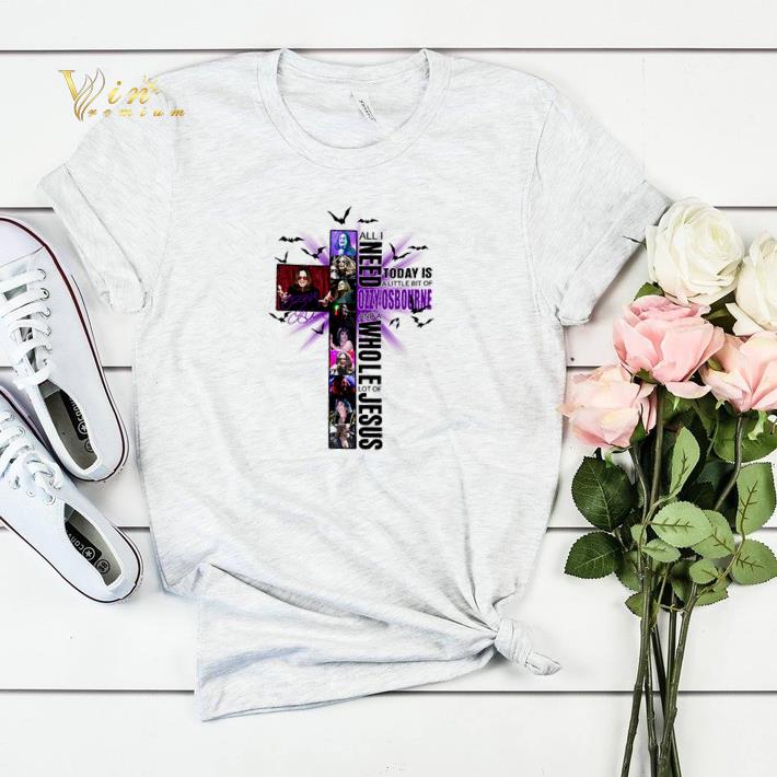 All i need today is a little bit of Ozzy Osbourne and a whole lot of Jesus shirt sweater 4 - All i need today is a little bit of Ozzy Osbourne and a whole lot of Jesus shirt sweater