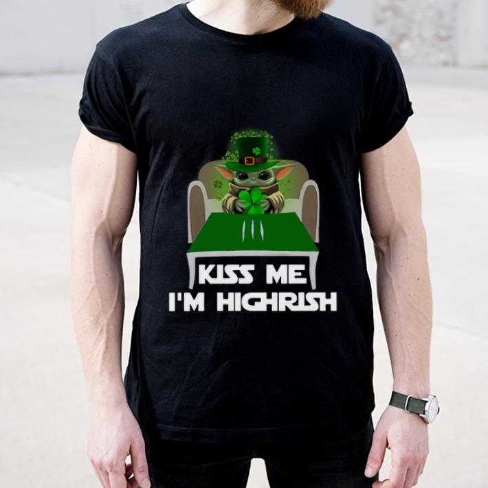 Awesome Baby Yoda Kiss Me Im Highrish shirt 4 - Awesome Baby Yoda Kiss Me Im Highrish shirt