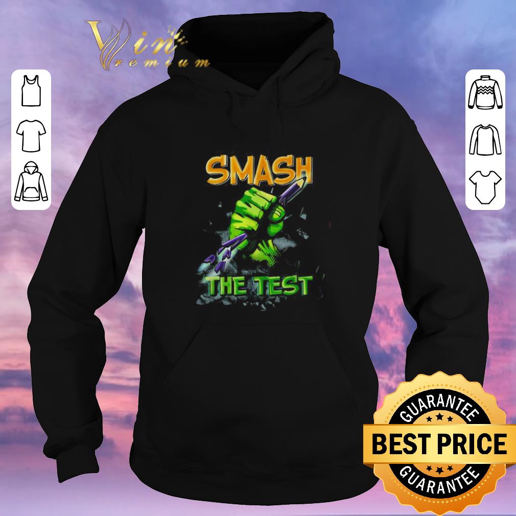 Awesome Hulk Smash the test shirt sweater 4 - Awesome Hulk Smash the test shirt sweater