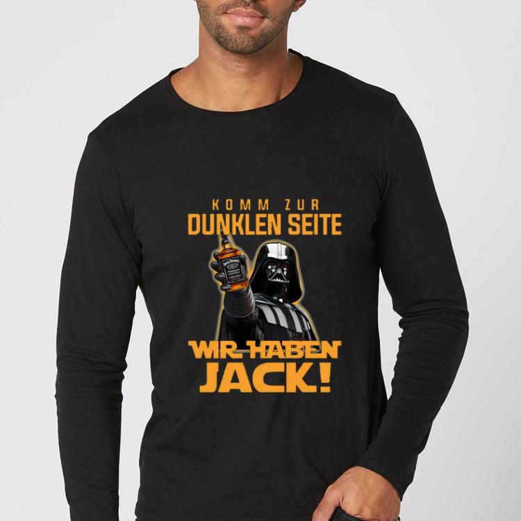 Awesome Komm Zur Dunklen Seite Wir Jack shirt 4 - Awesome Komm Zur Dunklen Seite Wir Jack shirt