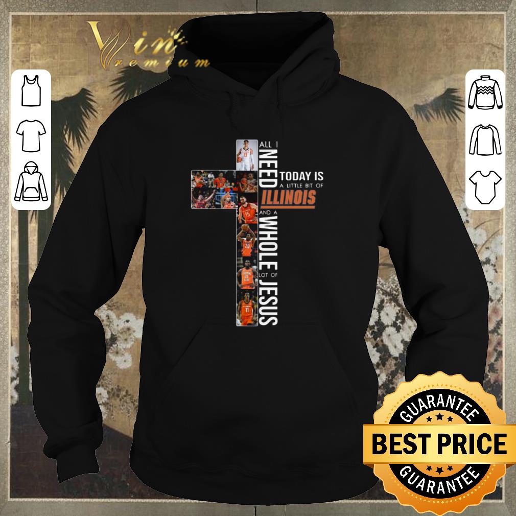 Funny Cross All I need today a little bit of Illinois Fighting Illini and a whole lot of Jesus shirt sweater Funny Cross All I need today a little bit of Illinois Fighting Illini and a whole lot of Jesus shirt sweater 4 - Funny Cross All I need today a little bit of Illinois Fighting Illini and a whole lot of Jesus shirt sweater