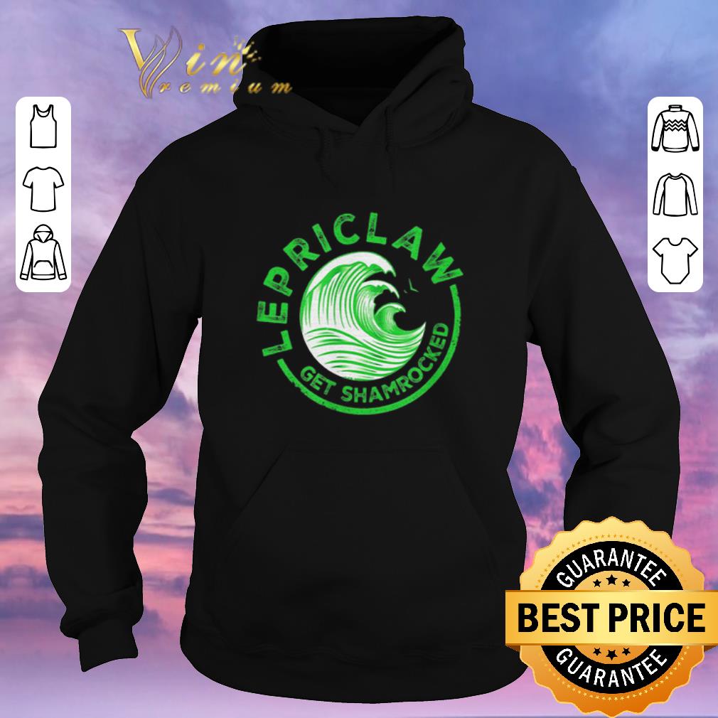 Funny Lepriclaw Get Shamrocked White Claw St Patrick s day shirt sweater 4 - Funny Lepriclaw Get Shamrocked White Claw St. Patrick's day shirt sweater