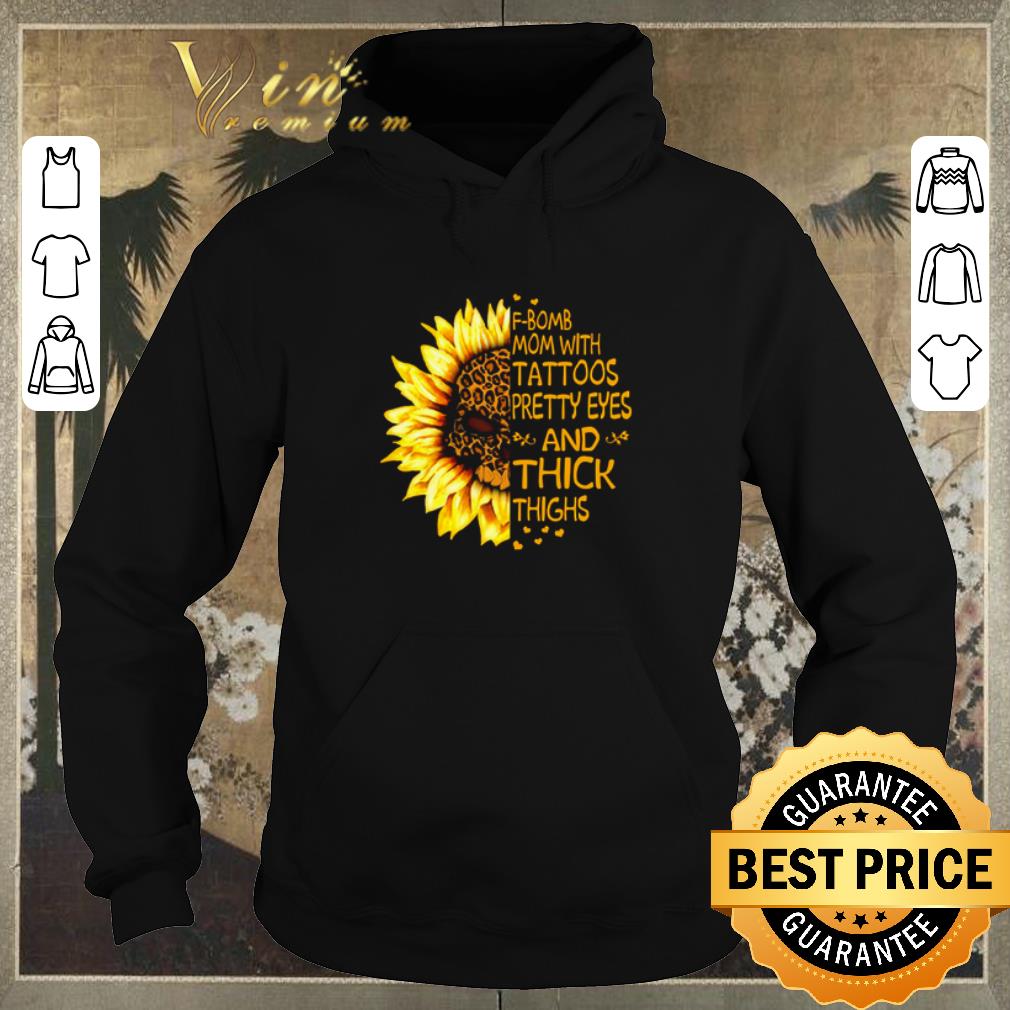 Funny Skull Sunflower Leopard F-Bomb mom with tattoos pretty eyes and thick thighs shirt sweater Funny Skull Sunflower Leopard F Bomb mom with tattoos pretty eyes and thick thighs shirt sweater 4 - Funny Skull Sunflower Leopard F-Bomb mom with tattoos pretty eyes and thick thighs shirt sweater