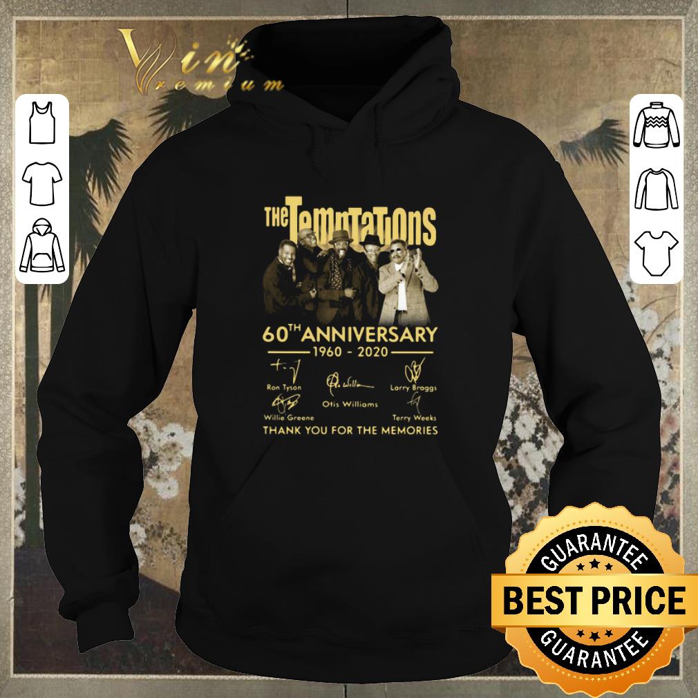 Funny The Temptations 60th Anniversary 1960 2020 Signatures shirt sweater 4 - Funny The Temptations 60th Anniversary 1960 2020 Signatures shirt sweater