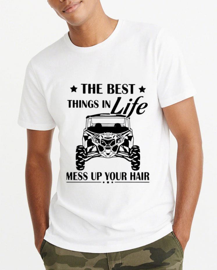 Great The Best Things In Life Mess Up Your Hair shirt 4 - Great The Best Things In Life Mess Up Your Hair shirt